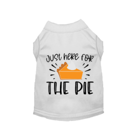 Just Here for the Pie- Dog Shirt (size: XS)